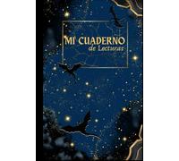 Mi Cuaderno de Lecturas: diario de 100 reseñas que será el compañero perfecto para tu viaje