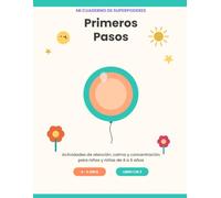 Mi cuaderno de Superpoderes: Actividades de atención, calma y concentración para niños de 4 a 6 años-Laberintos, respiración y rutinas ilustradas
