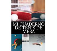 Mi cuaderno de tenis de mesa: Para entusiastas del tenis de mesa | Cuaderno de calidad | Magnífico diseño | cuaderno fácil de llenar