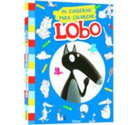 Mi cuaderno para colorear Lobo (LOBO/LLOP)