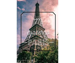 Mi Cuaderno PARIS: [Pequeño formato 15x23 cm | 50 páginas] [Souvenir Paris - Francia] Libro para escribir, Cuaderno para tomar notas, Lista de cosas por hacer [Papel Crema] [Bonito Cuaderno]