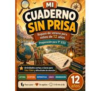 Mi cuaderno sin prisa: Repaso de verano 6º Primaria · Actividades cortas para TDA, TDAH y dificultades de atención · Preparación para 1º ESO