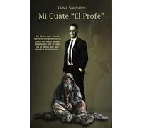 Mi Cuate El Profe