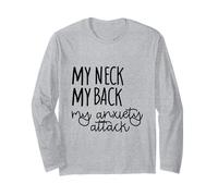 Mi Cuello mi Espalda mi ansiedad Ataque Divertido Dicho Manga Larga