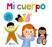 Mi cuerpo (Castellano - A PARTIR DE 0 AÑOS - PROYECTO DE 0 A 3 AÑOS - Libros manipulativos)