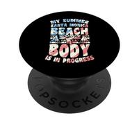 Mi Cuerpo de Playa de Verano en Santa Mónica está en Progreso Gimnasio PopSockets PopGrip Adhesivo
