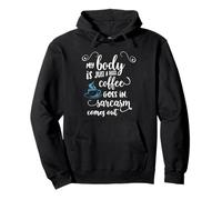 Mi Cuerpo es Solo un Filtro. El café entra. El Sarcasmo Sale. Sudadera con Capucha