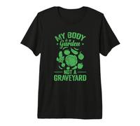 Mi Cuerpo es un jardín, no un Cementerio Vegano Camiseta Premium