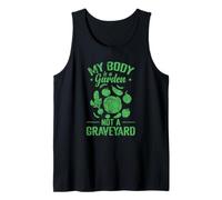 Mi Cuerpo es un jardín, no un Cementerio Vegano Camiseta sin Mangas