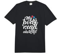Mi Cuerpo leyó el Dicho Abstracto de la investigación del Placebo Comfort Colors Adult Heavyweight T-Shirt