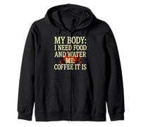 Mi Cuerpo Necesita Comida Agua Me Café Es cafeína Humor Sudadera con Capucha