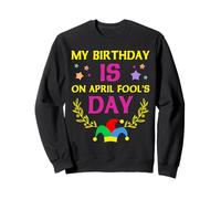 Mi cumpleaños es en el día de los inocentes broma divertida Sudadera