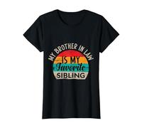 Mi Cuñado Es Mi Hermano Favorito, Cuñado, Camiseta, Mujer, Negro, XS