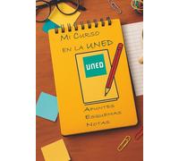 Mi Curso en la Uned: Apuntes Esquemas Notas