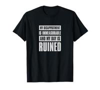 Mi decepción es inconmensurable | Funny Nerdy Camiseta