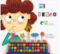 Mi deseo es...