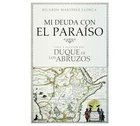 MI deuda con el paraíso (Literatura Desnivel)