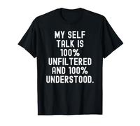 mi diálogo Interno es 100 sin filtrar y 100 entendido Bold Camiseta