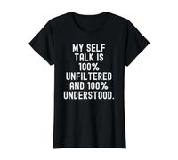 mi diálogo Interno es 100 sin filtrar y 100 entendido Bold Camiseta gráfica económica, Mujer, Negro, L