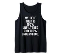 mi diálogo Interno es 100 sin filtrar y 100 entendido Bold Camiseta sin Mangas