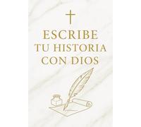 Mi Diario con Dios Cuaderno de Notas Cristianas para Oraciones, Reflexiones y Devocionales: Un hermoso journal cristiano con páginas en blanco para ... Perfecto para devocionales, estudio bíblico