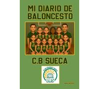 MI DIARIO DE BALONCESTO: CLUB BÀSQUET SUECA
