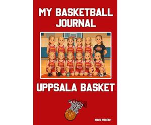 MI DIARIO DE BALONCESTO: PERSONALIZABLE