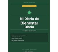 Mi Diario de Bienestar Diario: Registro de Sueno, Animo y Habitos Saludables | Letra Grande | 52 Semanas