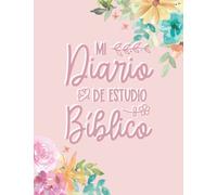 Mi Diario de Estudio Bíblico: Cuaderno para tomar notas durante tu tiempo de Estudio de la Bíblia | Regalos para la mujer cristiana