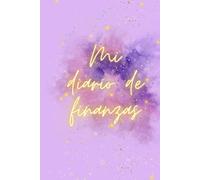 Mi diario de finanzas: Agenda financiera sin fecha