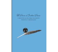 Mi Diario de Gratitud Diario: 5 minutos al día para una mente positiva y organizada