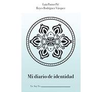 Mi diario de identidad: Yo soy yo