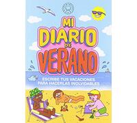 Mi diario de verano vol.1: Escribe tus vacaciones para hacerlas inolvidables (BLACKIE BOOKS)