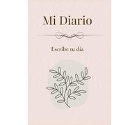 Mi Diario Personal: Cuaderno para escribir pensamientos, experiencias y reflexiones diarias. (Diarios Lunara)