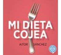 Mi Dieta Cojea (audiolibro)