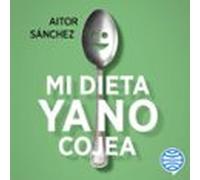 Mi Dieta Ya No Cojea