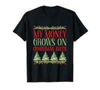 Mi Dinero Crece en árboles de Navidad Camiseta