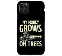 Mi Dinero creció en árboles, leñador, Carpintero, Motosierra, arbolista Carcasa para iPhone 11 Pro MAX