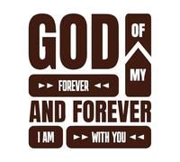 Mi Dios está contigo siempre y para siempre citas inspiradoras versículos bíblicos cristianos Pegatinas de tallado fino 54.6x60.1cm No se cae Café