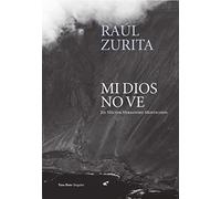 Mi Dios no ve: 6 (Singular)