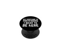 Mi Disfraz Finge Que Quiero Estar aquí PopSockets PopGrip Adhesivo
