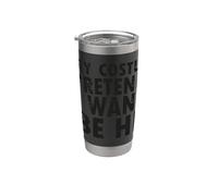 Mi disfraz finge que quiero estar aquí Vaso térmico de acero inoxidable de doble pared