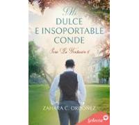 Mi Dulce E Insoportable Conde (serie La Tentación 4) (ebook)