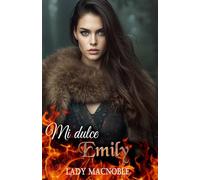 MI DULCE EMILY (Brujas escocesas)