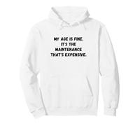 Mi Edad está Bien. Es el Mantenimiento Gracioso Dicho Humor Sudadera con Capucha