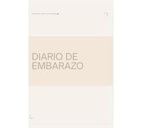 Mi Embarazo: Cartas para mi Futuro Bebé: Un diario para escribir recuerdos, emociones y cartas durante el embarazo