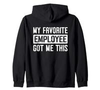 Mi Empleado Favorito me consiguió Este Agradecimiento al Jefe de Oficina Sudadera con Capucha