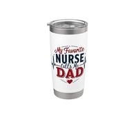 Mi enfermera favorita me llama papá Día del Padre Papá de una enfermera Vaso térmico de acero inoxidable de doble pared