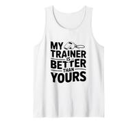 Mi Entrenador es Mejor Que el tuyo Humor Motivacional en el Gimnasio Camiseta sin Mangas