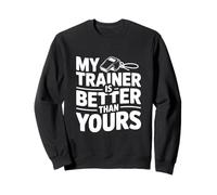 Mi Entrenador es Mejor Que el tuyo Humor Motivacional en el Gimnasio Sudadera